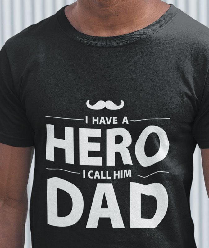 I Have a Hero I Call Him Dad Black Wonderful T Shirt Sri Lanka Home Page